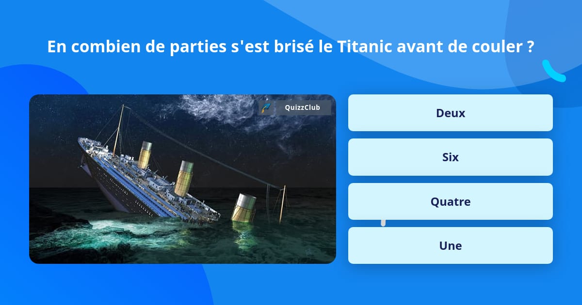 Combien De Temps Le Titanic A Mis Pour Couler