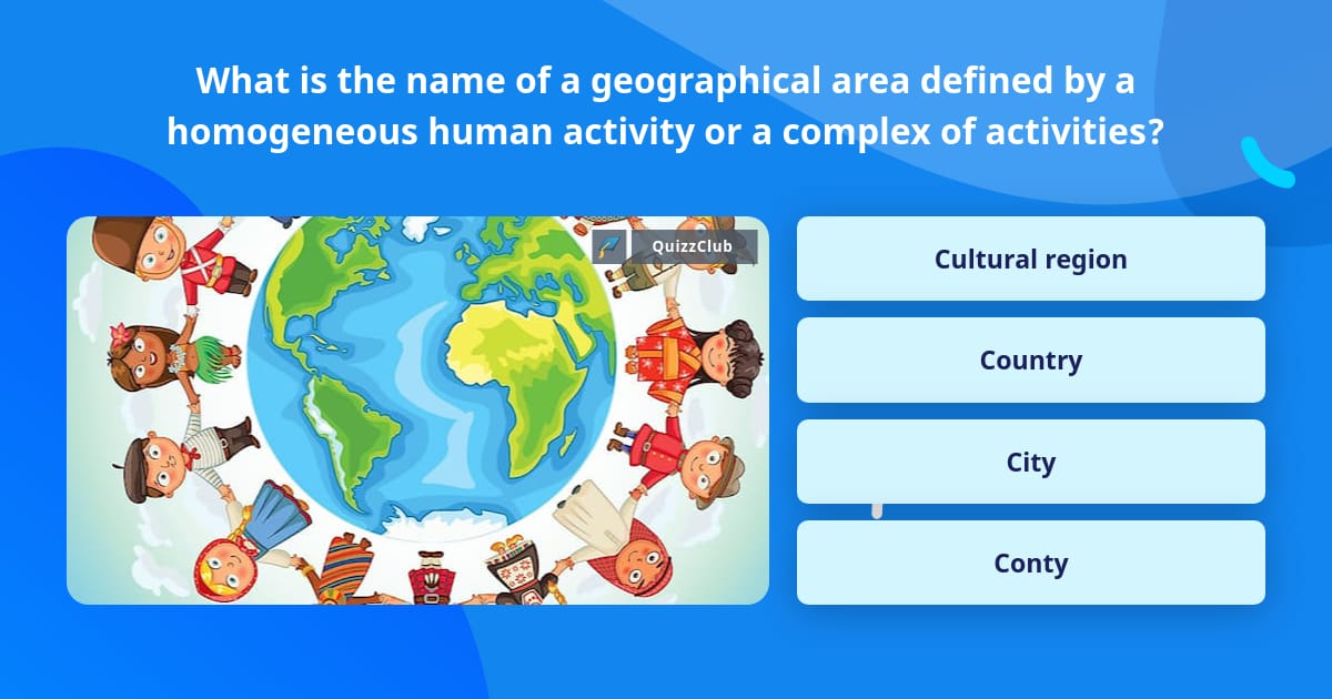 What is the name of a geographical... | Trivia Questions | QuizzClub