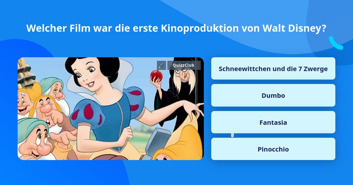 Welcher Film war die erste... | Quizfragen | QuizzClub