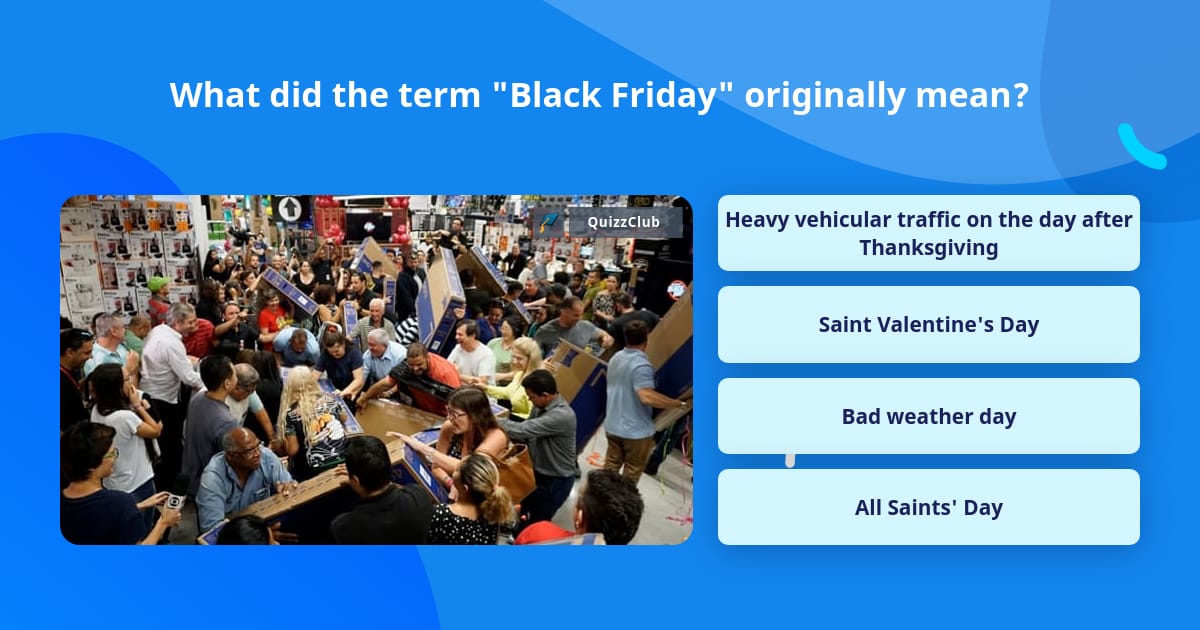 What Did The Term Black Friday Originally Mean