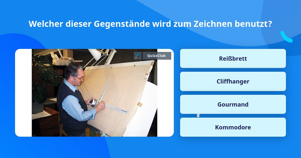 Welcher dieser Gegenstände wird zum... Quizfragen Welcher dieser Gegenstände wird zum... Quizfragen