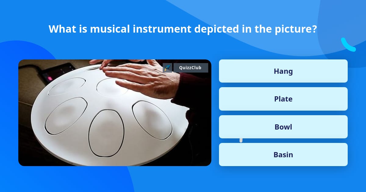 What is musical instrument depicted... | Trivia Questions | QuizzClub