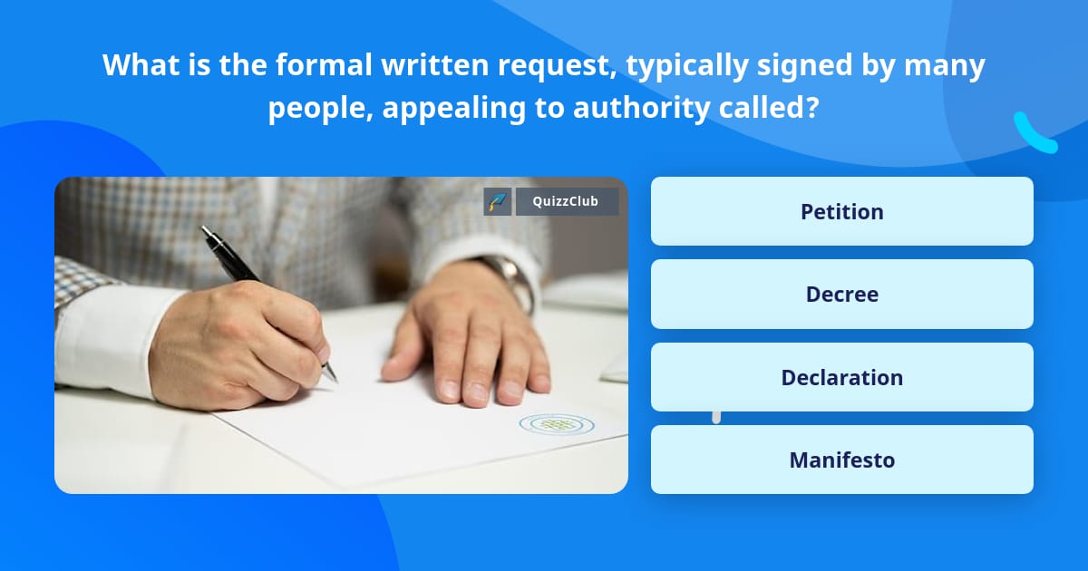 What Is The Formal Written Request Trivia Answers QuizzClub What Is The Formal Written Request Trivia Answers QuizzClub