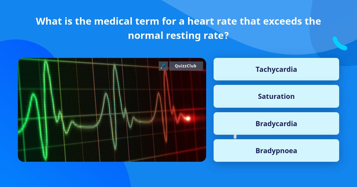 what-is-the-medical-term-for-a-heart-trivia-questions-quizzclub