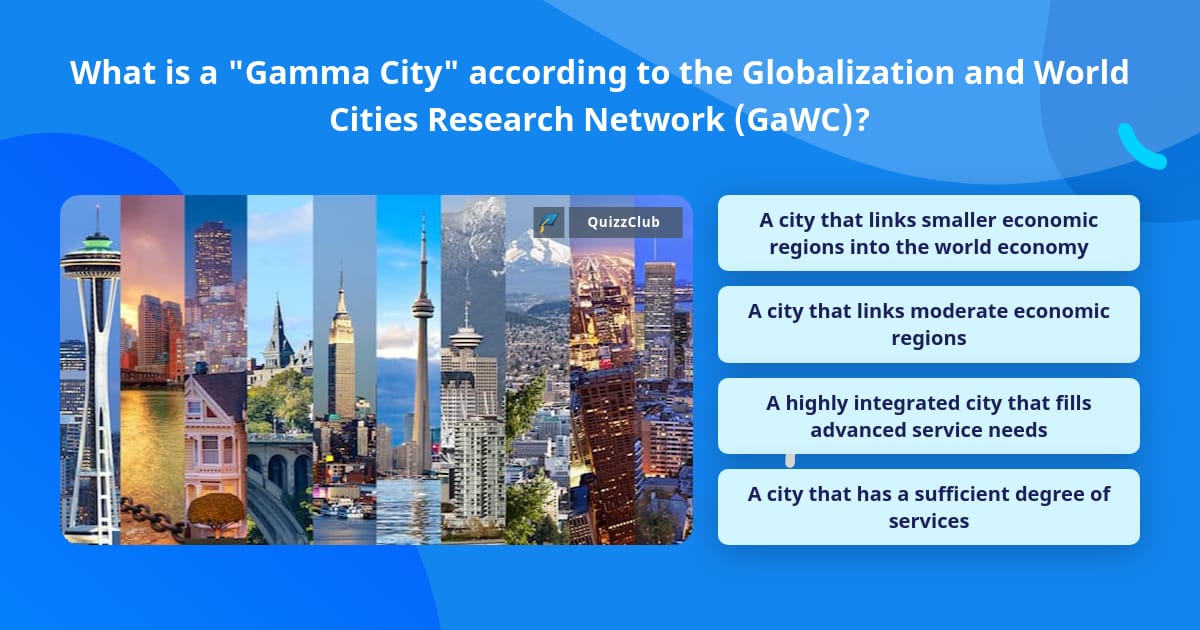 globalization and world cities research network (2018). classification of cities.