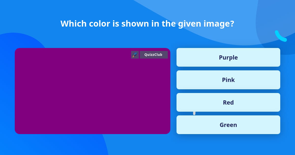 Which Color Is Shown In The Given Image Trivia Questions