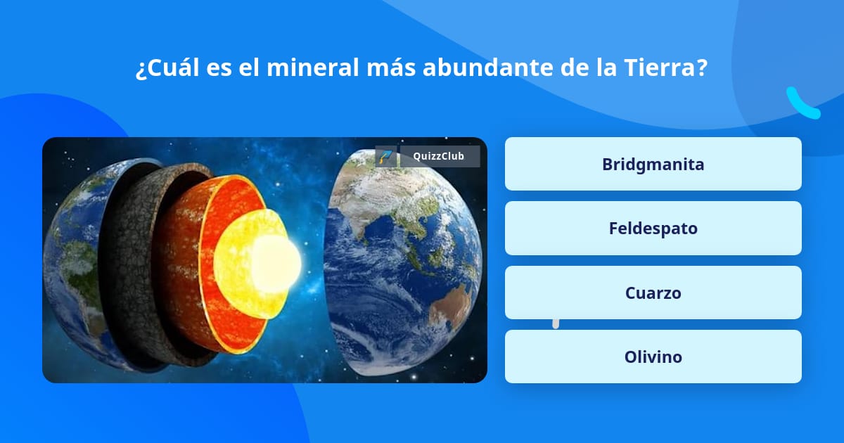 ¿Cuál es el mineral más abundante
