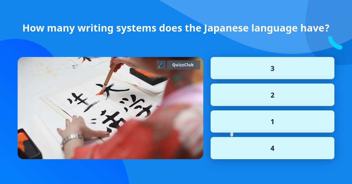 How Many Writing Systems Does The Japanese Language Have