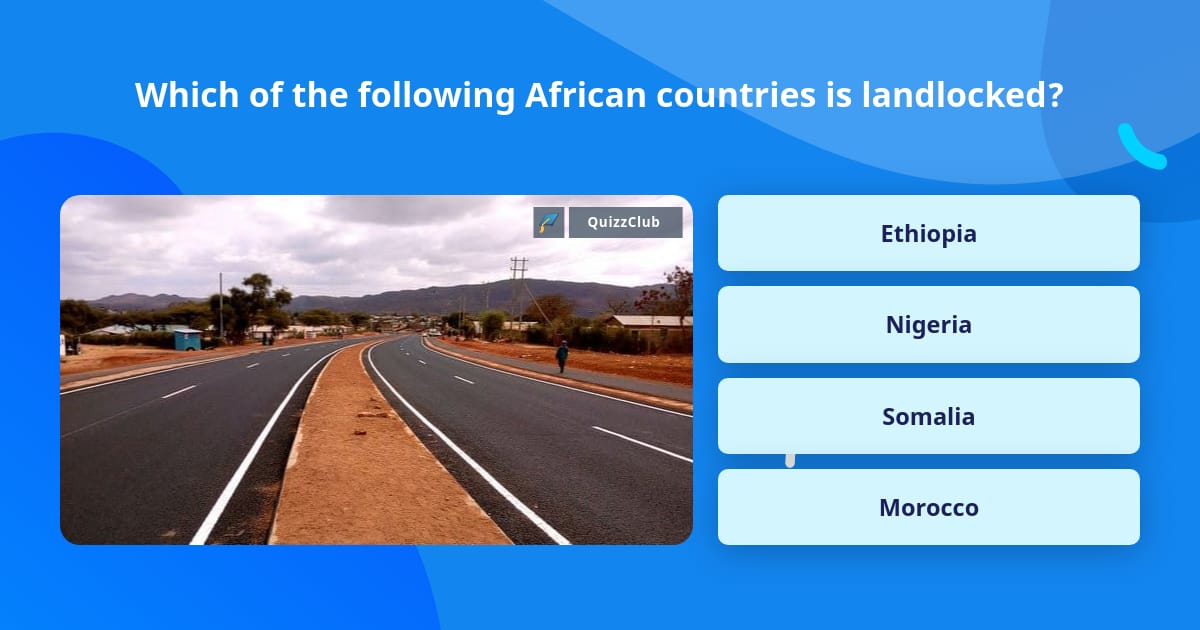 Which Of The Following African Trivia Answers QuizzClub