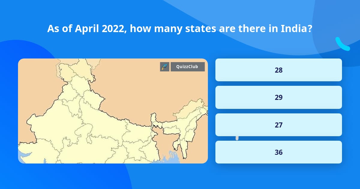 As Of April 2022 How Many States Trivia Questions QuizzClub