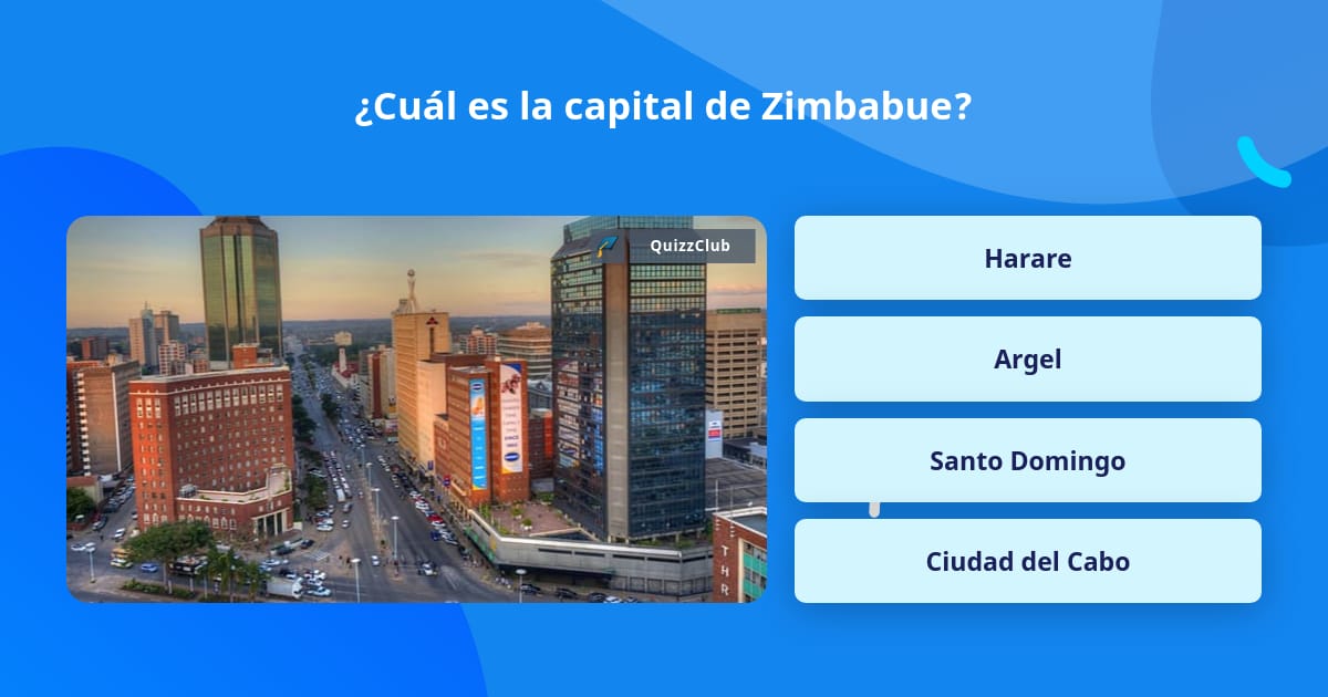 Vodacom Moçambique - #QuizVodacom Qual é a capital de Zimbabwe? A