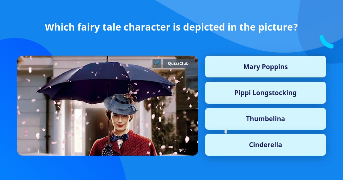 Which fairy tale character is... | Trivia Questions | QuizzClub