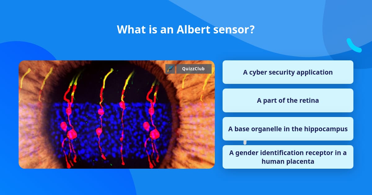 What is an Albert sensor? | Trivia Questions | QuizzClub