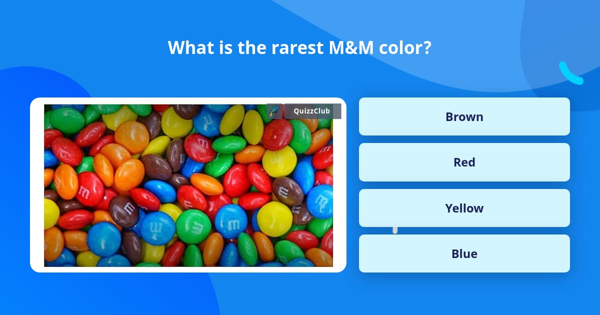 The Rarest M&M Color May Surprise You