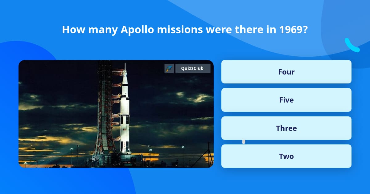 How many Apollo missions were there... | Trivia Questions | QuizzClub