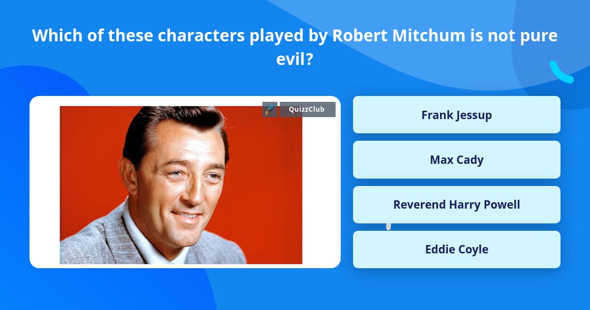 Which of these characters played by... | Trivia Questions | QuizzClub