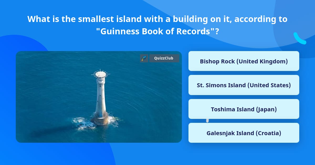 What is the smallest island with a... Trivia Questions