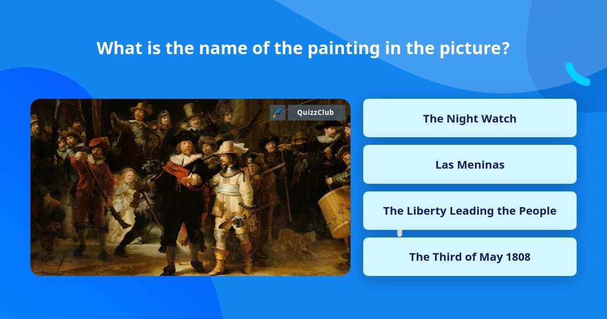 What is the name of the painting in... Trivia Answers