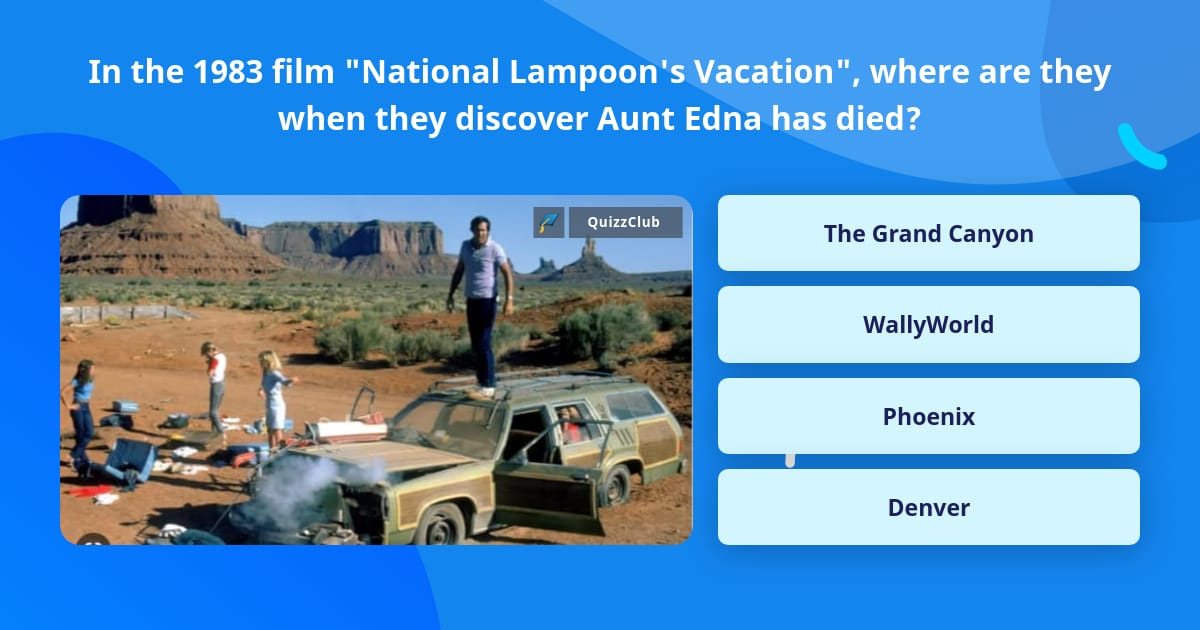 In The 1983 Film National Lampoon s Trivia Questions QuizzClub