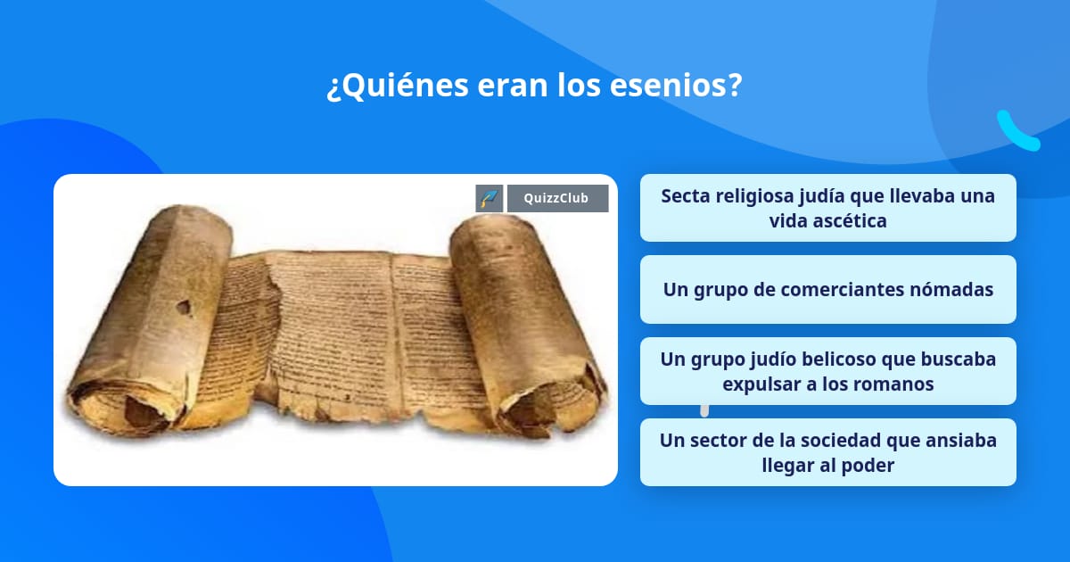 ¿Quiénes eran los esenios? Las Preguntas Trivia