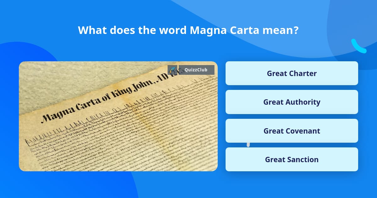 What Does The Word Magna Carta Mean In English