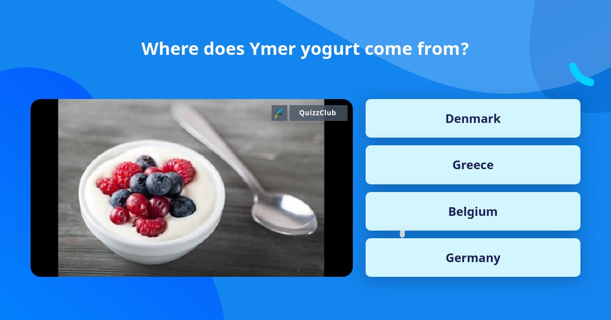 where-does-ymer-yogurt-come-from-trivia-questions-quizzclub