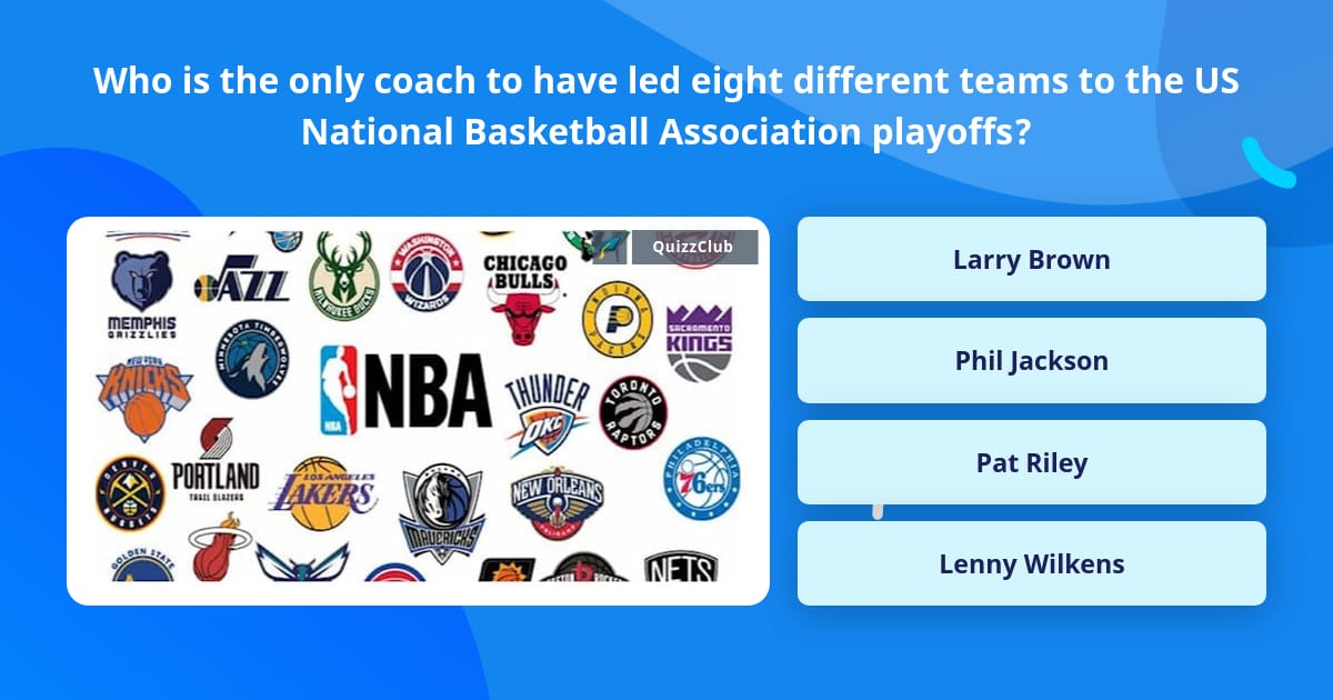 Who is the only coach to have led... | Trivia Questions | QuizzClub
