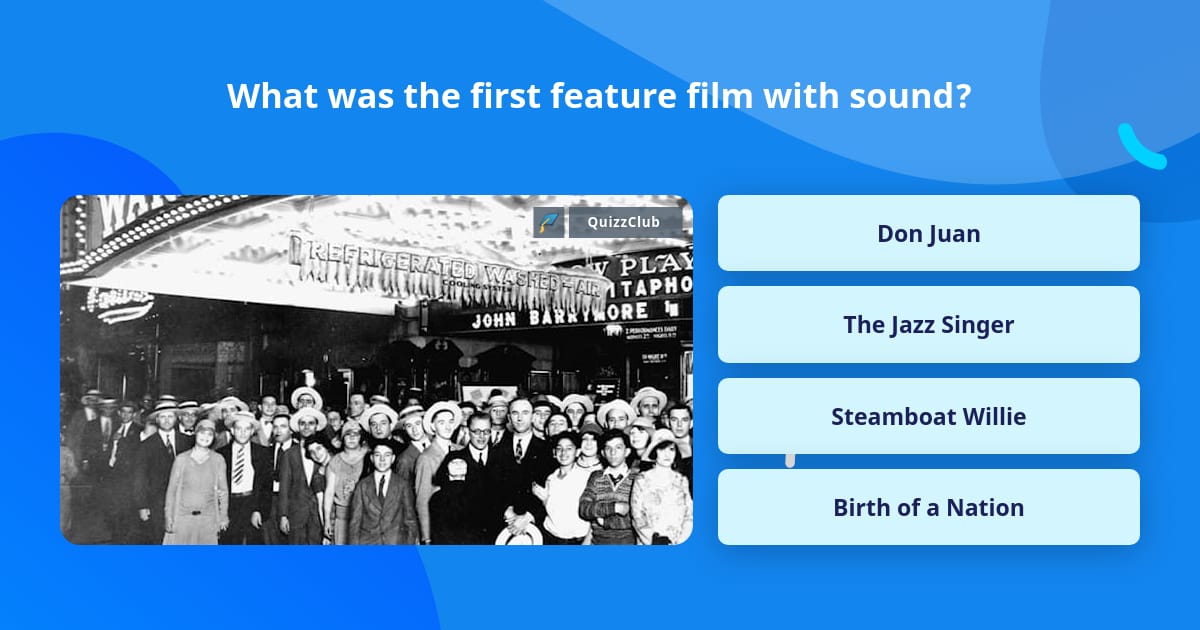 What was the first feature film with... | Trivia Answers | QuizzClub