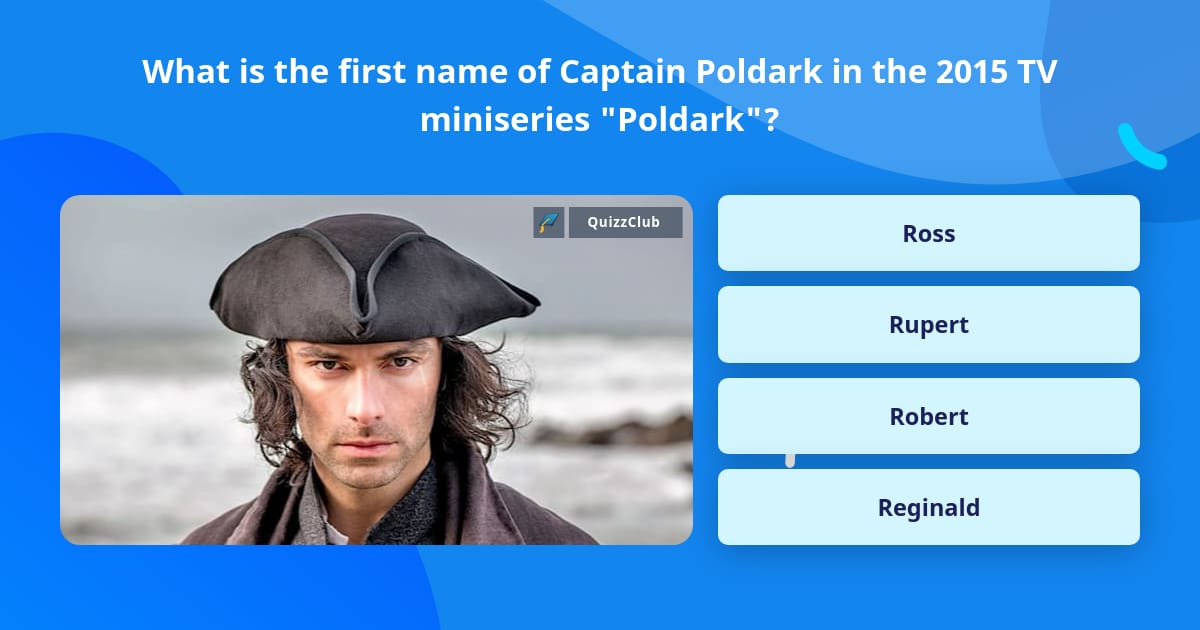 Trivia Captain What is the first name of Captain... | Trivia Answers | QuizzClub