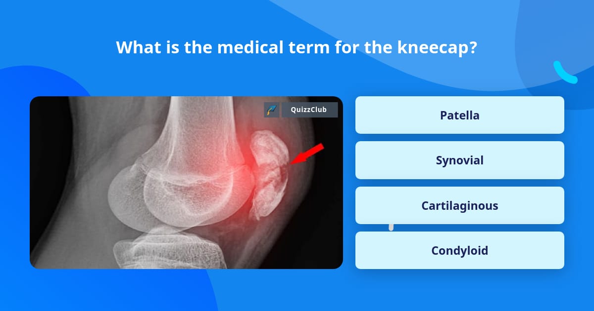 what-is-the-medical-term-for-the-trivia-answers-quizzclub