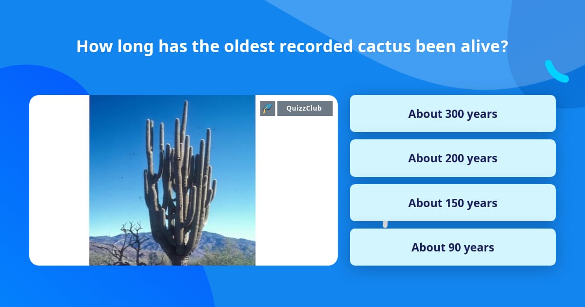 How long has the oldest recorded... | Trivia Answers | QuizzClub