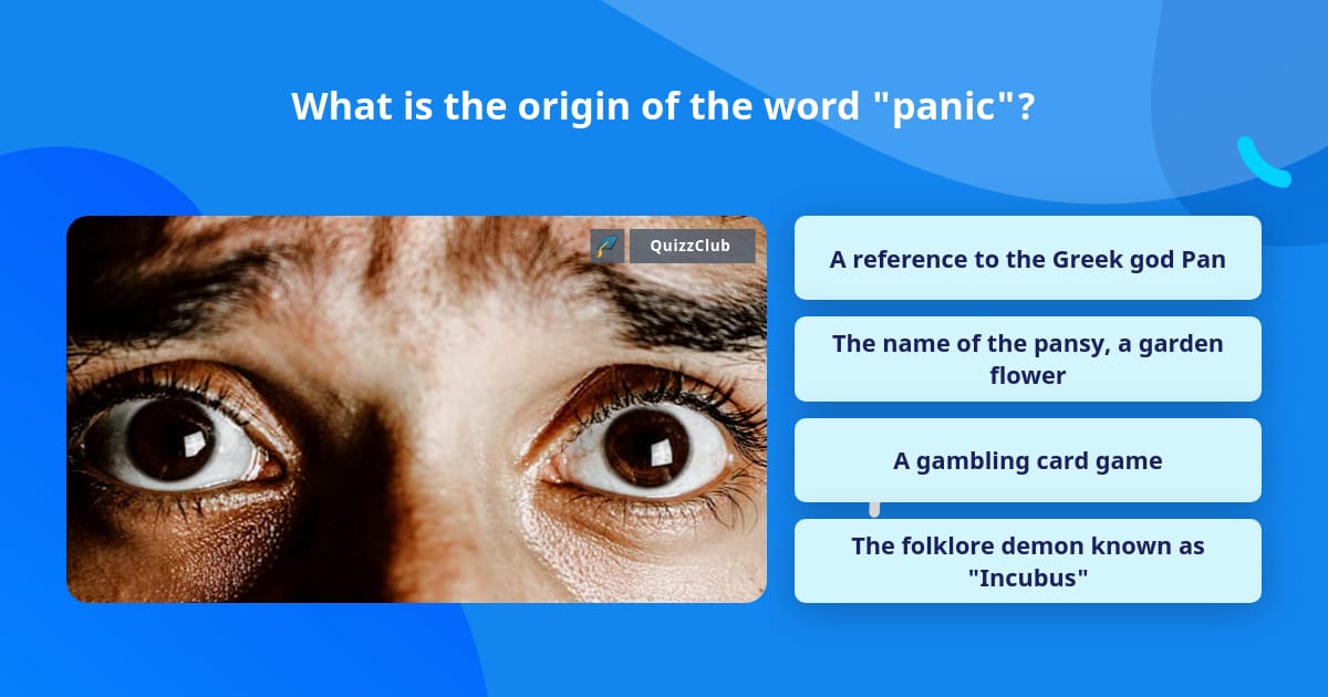 what-is-the-origin-of-the-word-panic-trivia-questions-quizzclub