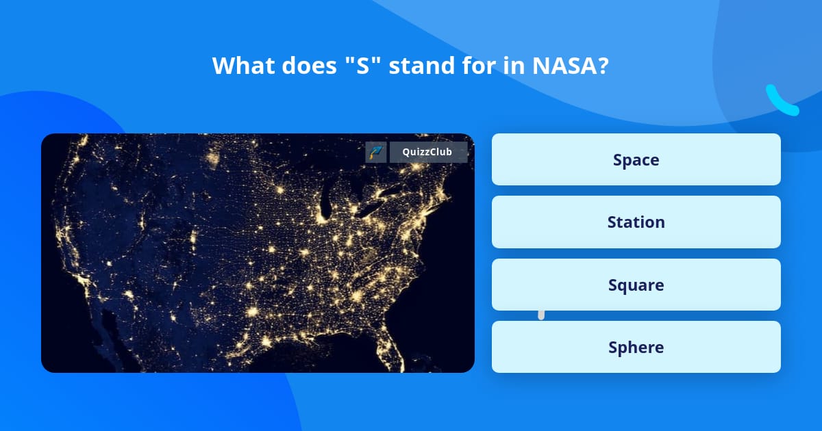 what-does-s-stand-for-in-nasa-trivia-answers-quizzclub