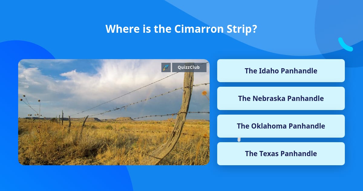 Where is the Cimarron Strip? Trivia Answers