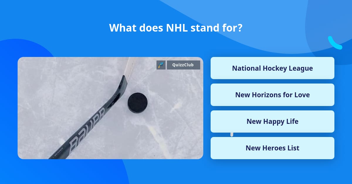 what-does-nhl-stand-for-trivia-answers-quizzclub