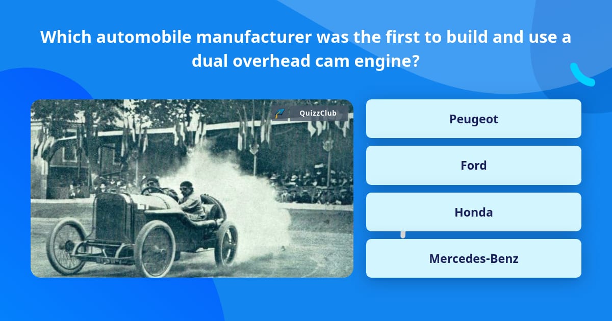 Which automobile manufacturer was... | Trivia Questions | QuizzClub