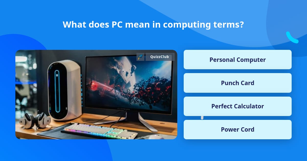 what-does-pc-mean-in-computing-terms-trivia-questions-quizzclub