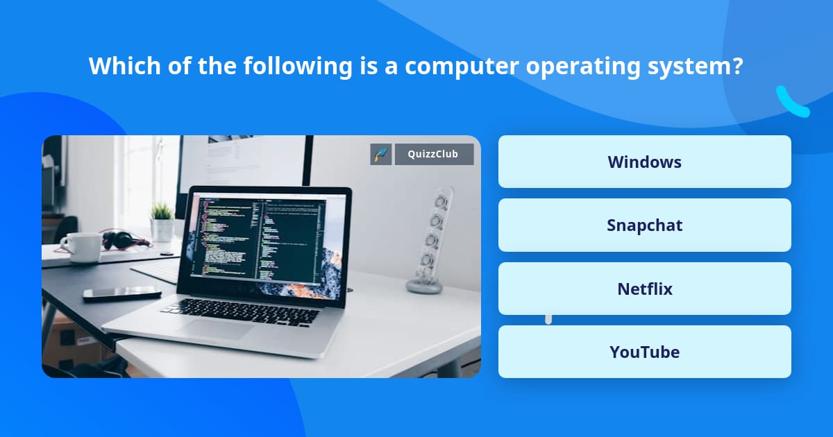 Which of the following is a computer... | Trivia Questions | QuizzClub