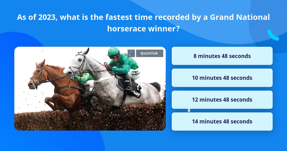 As of 2023, what is the fastest time... | Trivia Questions | QuizzClub