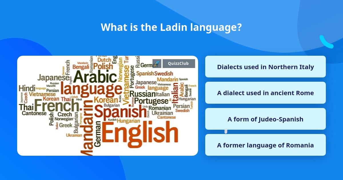 what-is-the-ladin-language-trivia-answers-quizzclub