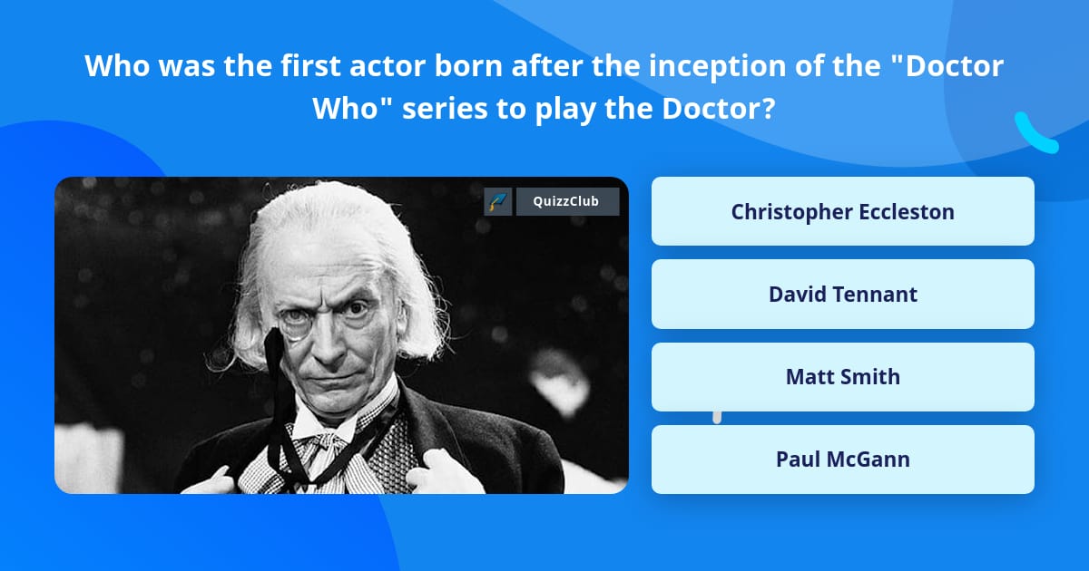 Who was the first actor born after... | Trivia Questions | QuizzClub